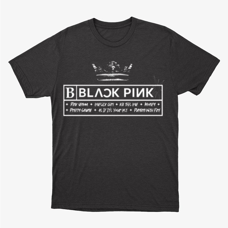 Blackpink In Your Area Unisex T-Shirt Hoodie Sweatshirt