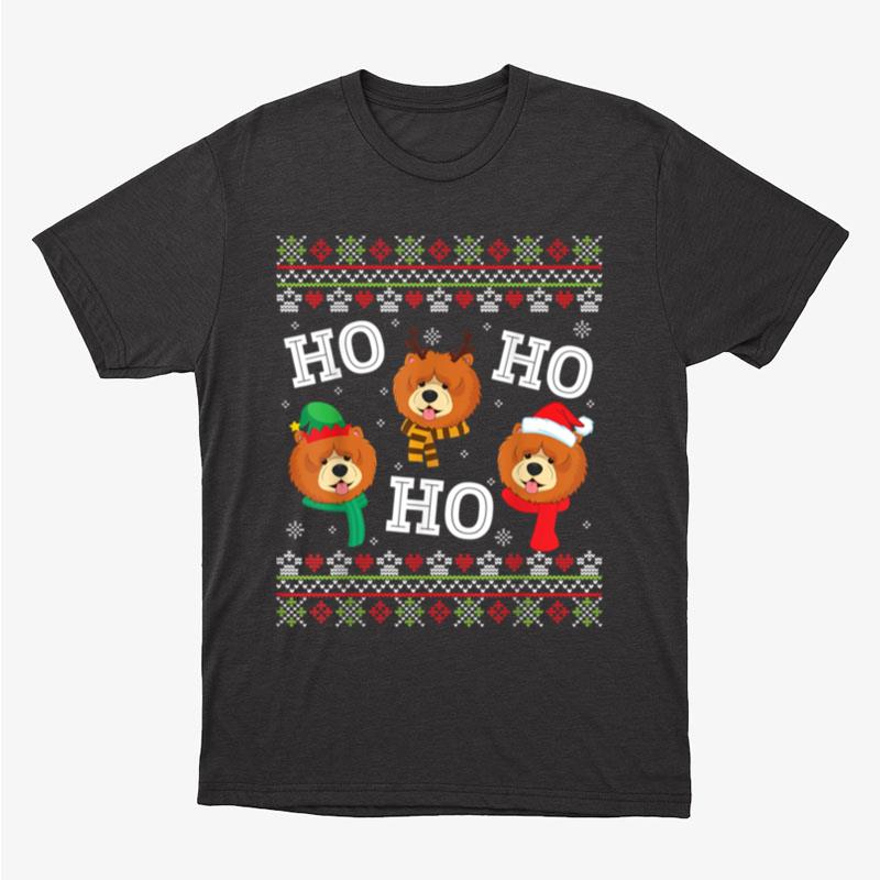 Chow Chow Dog Ho Ho Ho Merry Christmas Dad Mom Ugly Sweater Unisex T-Shirt Hoodie Sweatshirt