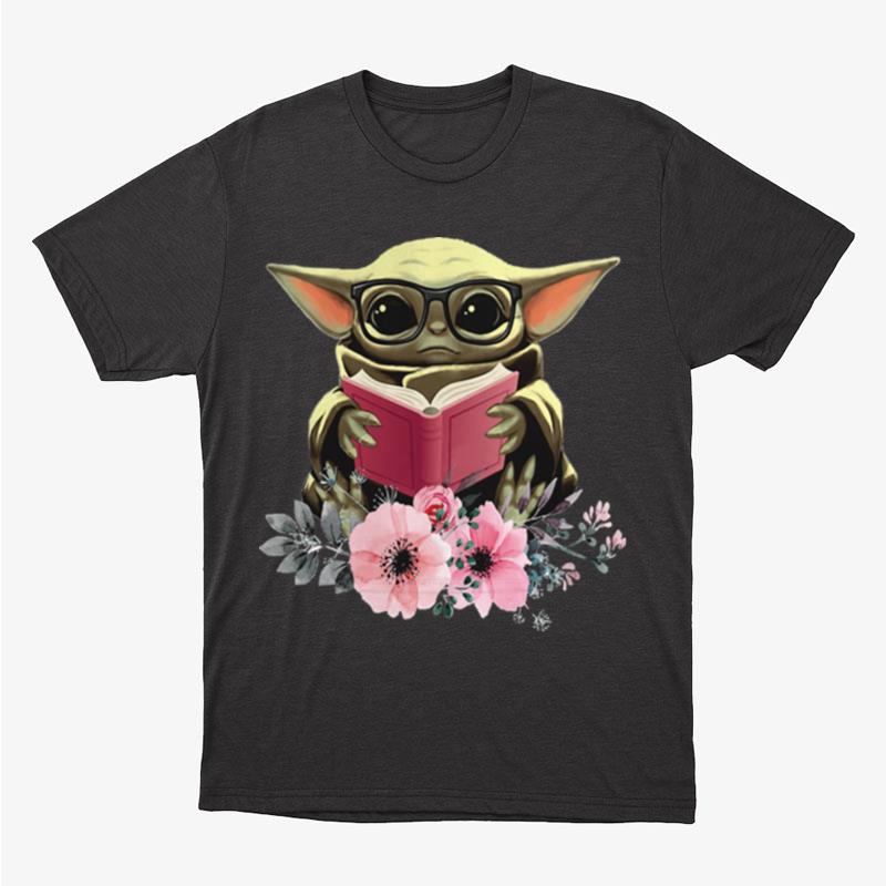 Flower Baby Yoda Reading Book Gigapixel Unisex T-Shirt Hoodie Sweatshirt