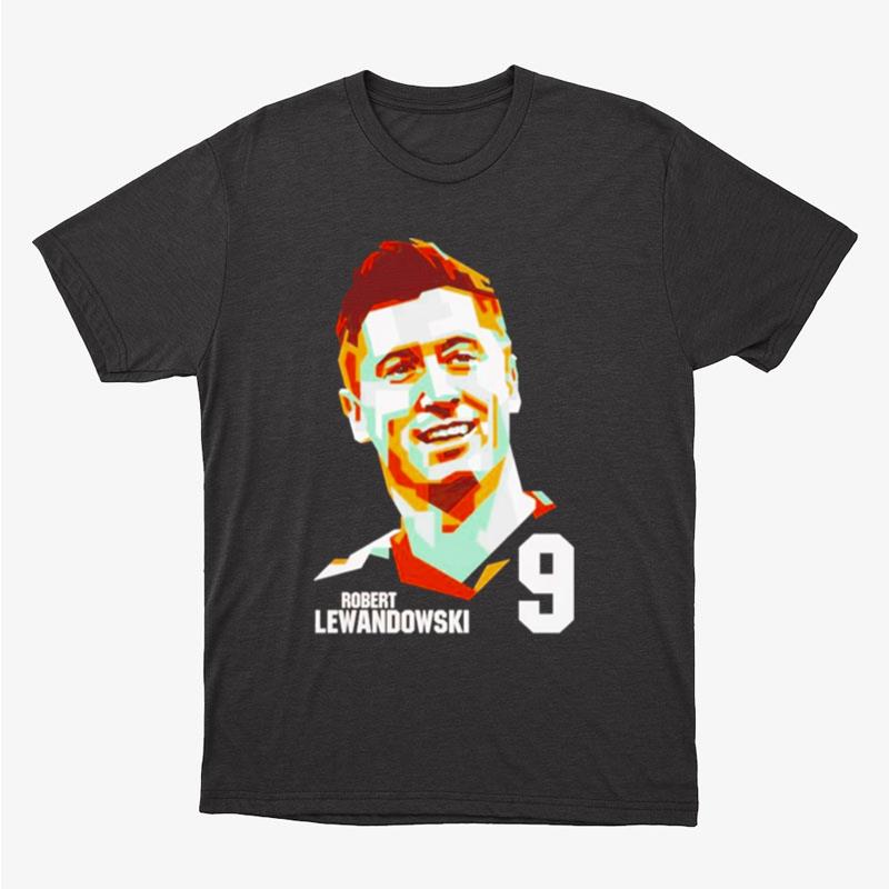 Footballer Robert Lewandowski Art 9 Unisex T-Shirt Hoodie Sweatshirt