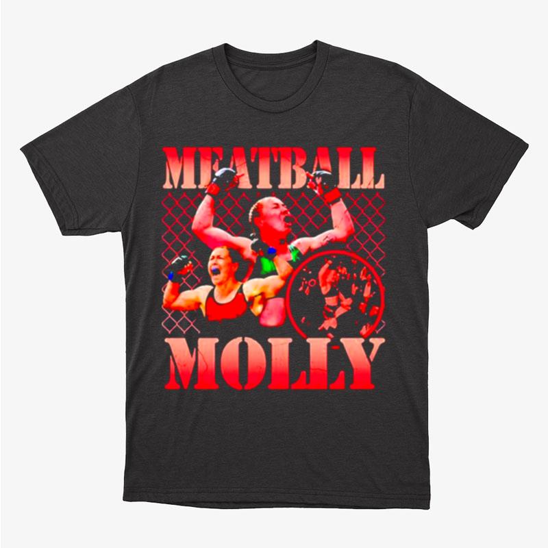 Meatball Molly Molly Mccann Unisex T-Shirt Hoodie Sweatshirt