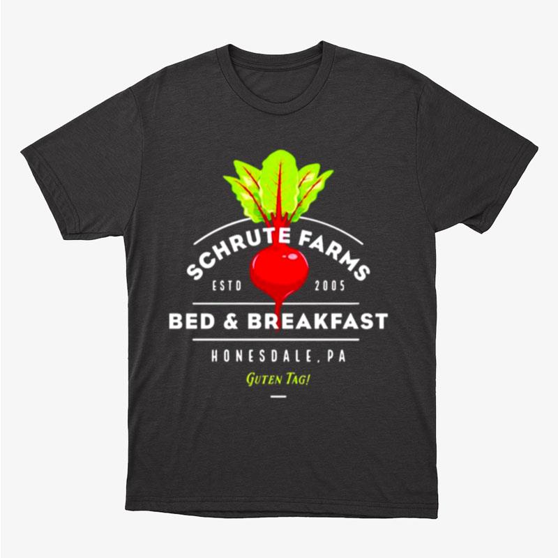 Schrute Farms Bed & Breakfas Unisex T-Shirt Hoodie Sweatshirt