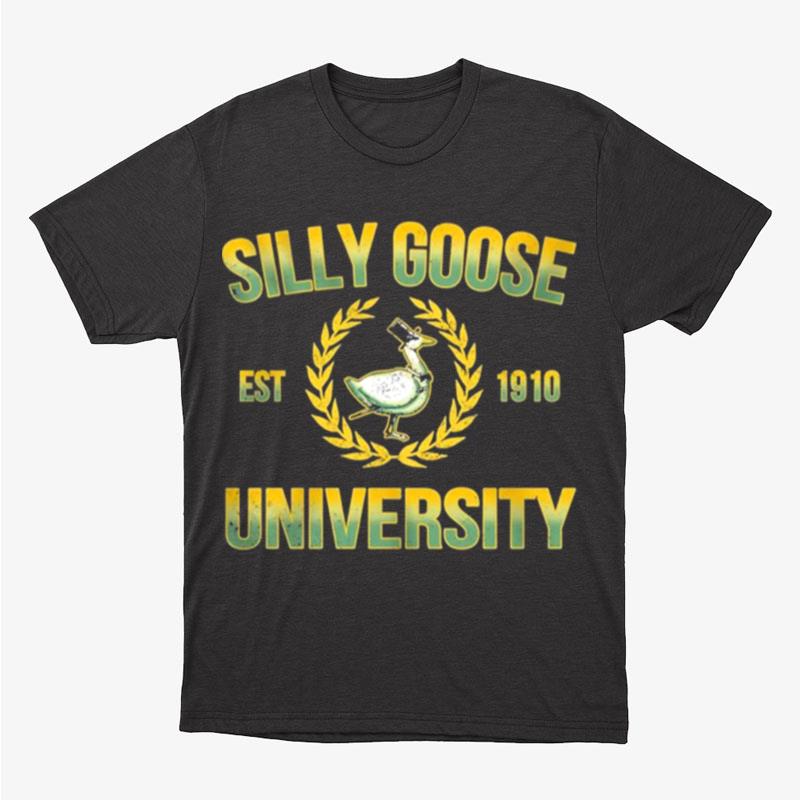 Silly Goose Est 1910 University Unisex T-Shirt Hoodie Sweatshirt
