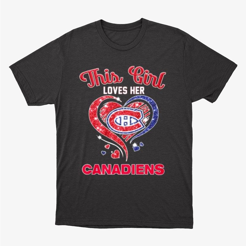 This Girl Loves Her Canadiens Diamond Heart Unisex T-Shirt Hoodie Sweatshirt