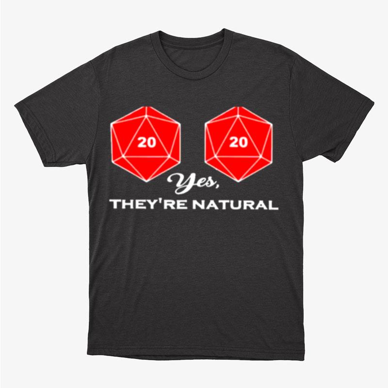 Yes They're Natural Unisex T-Shirt Hoodie Sweatshirt