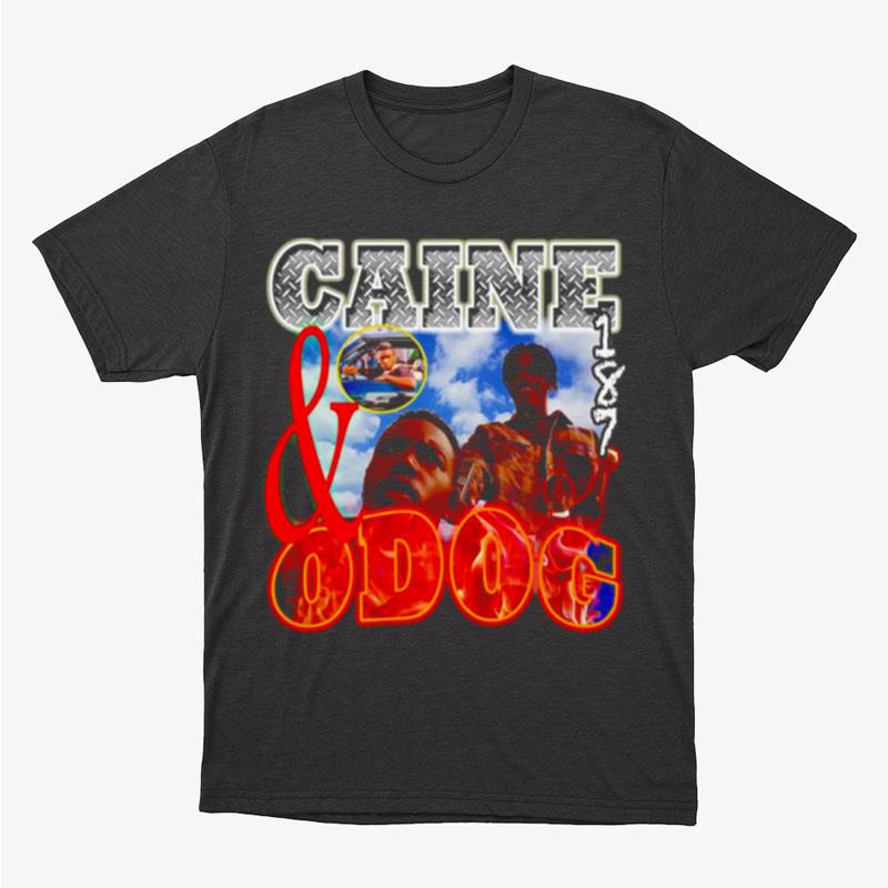 Caine And Odog Unisex T-Shirt Hoodie Sweatshirt