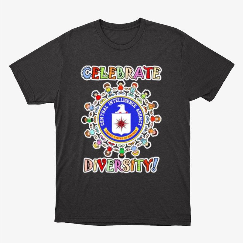 Celebrate Diversity Central Intelligence Agency Usa Unisex T-Shirt Hoodie Sweatshirt