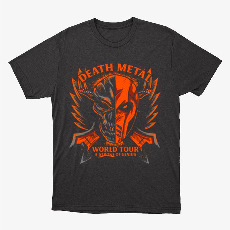 Death Metal Dc Deathstroke Unisex T-Shirt Hoodie Sweatshirt