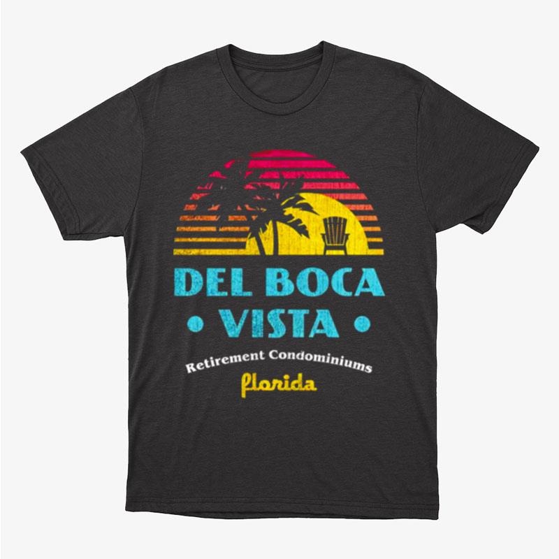 Del Boca Vista Retirement Condominiums Unisex T-Shirt Hoodie Sweatshirt