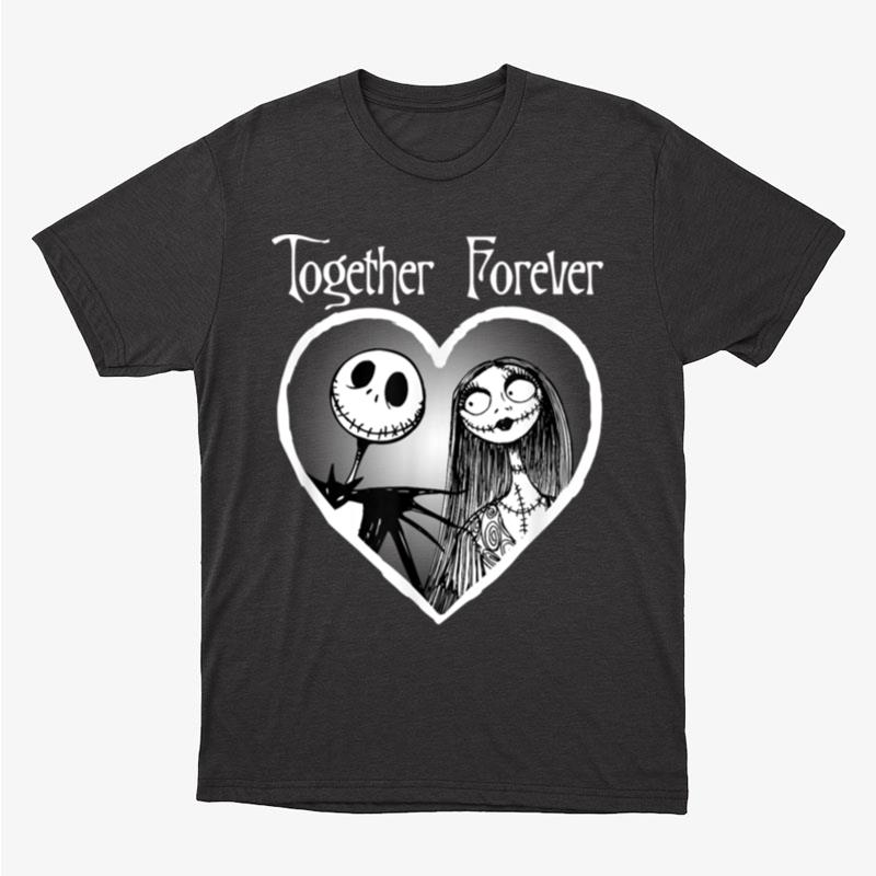 Disney Jack Skellington Together Forever Unisex T-Shirt Hoodie Sweatshirt