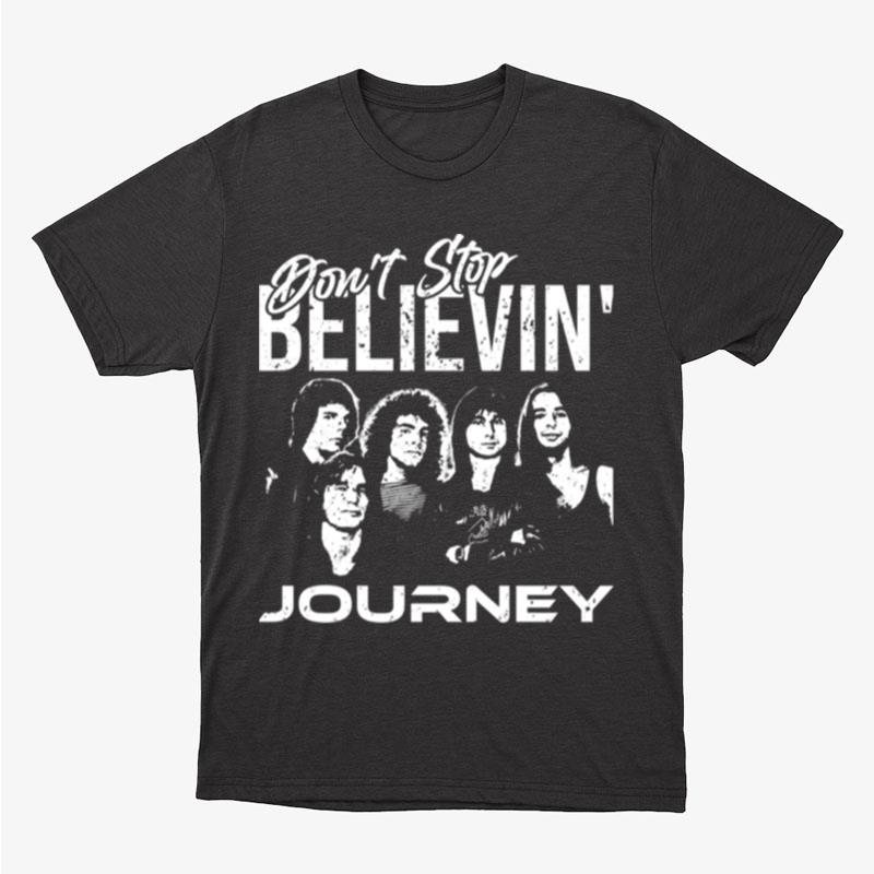 Distressed Journey Rock Band Don't Stop Believin' Retro Unisex T-Shirt Hoodie Sweatshirt