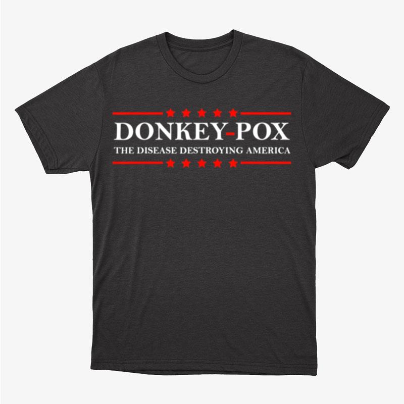 Donkey Pox Anti Biden Unisex T-Shirt Hoodie Sweatshirt