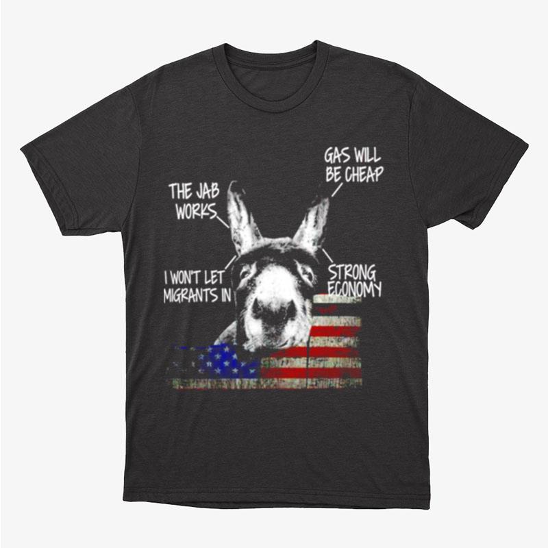 Donkey The Jab Work Gas Will Be Cheap Unisex T-Shirt Hoodie Sweatshirt