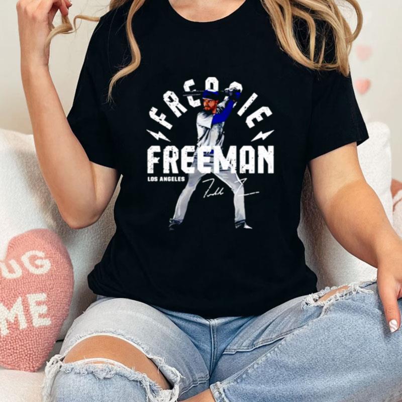 Freddie Freeman Los Angeles Signature Unisex T-Shirt Hoodie Sweatshirt