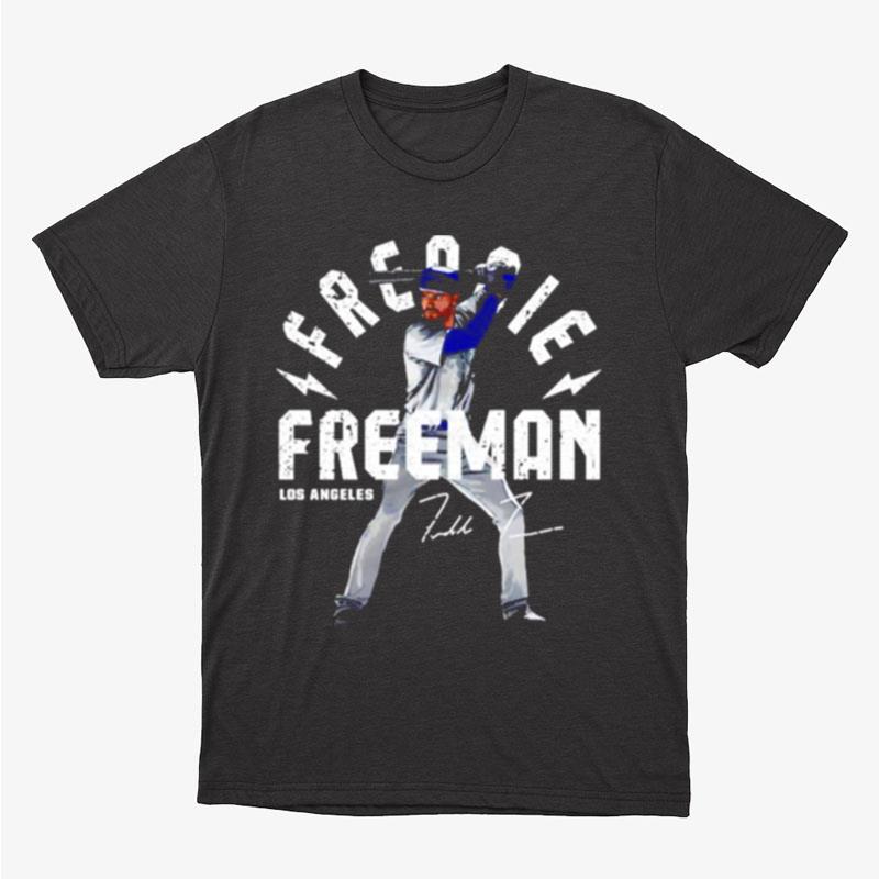 Freddie Freeman Los Angeles Signature Unisex T-Shirt Hoodie Sweatshirt