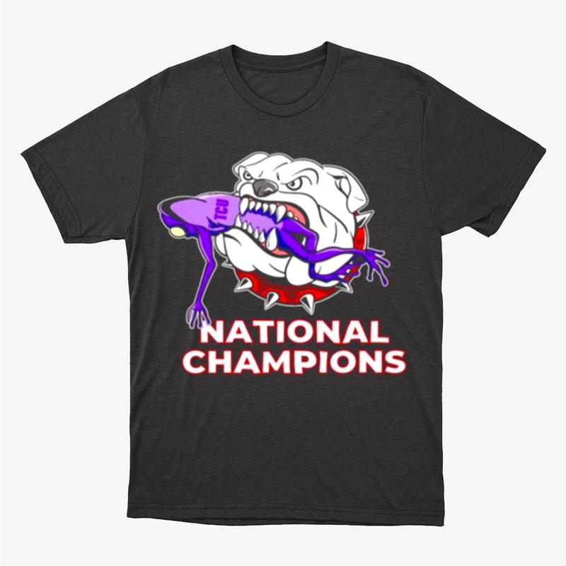 Georgia Bulldogs Defeat Tcu Horned Frogs National Champions Unisex T-Shirt Hoodie Sweatshirt
