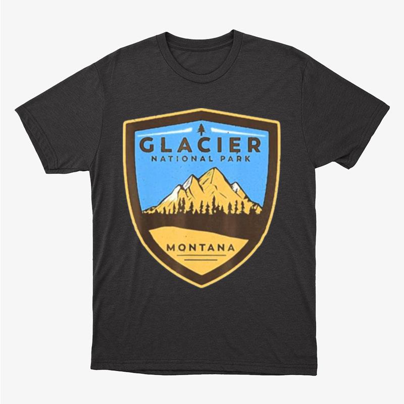 Glacier National Park Montana Hike Outdoors Unisex T-Shirt Hoodie Sweatshirt