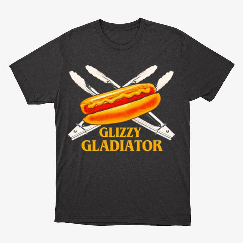 Glizzy Gladiator Hotdog Unisex T-Shirt Hoodie Sweatshirt