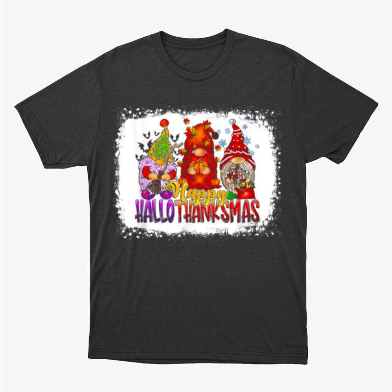 Gnomes Halloween Thanksgiving Christmas Happy Hallothanksmas Funny Thanksgiving Unisex T-Shirt Hoodie Sweatshirt