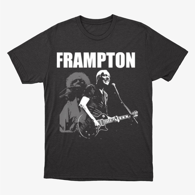 Hard Rock Live With Me Peter Frampton Unisex T-Shirt Hoodie Sweatshirt