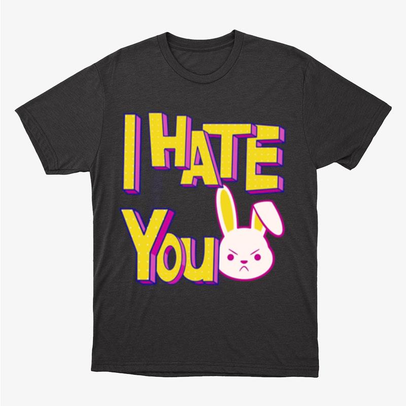 I Hate You Emoji Grumpy Bunny Unisex T-Shirt Hoodie Sweatshirt