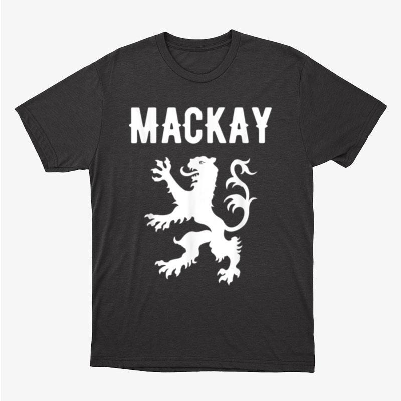 Mackay Clan Scottish Family Name Scotland Heraldry Unisex T-Shirt Hoodie Sweatshirt
