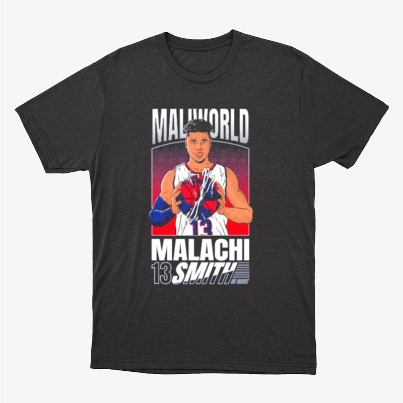 Maliworld Malachi Smith 13 Signature Unisex T-Shirt Hoodie Sweatshirt