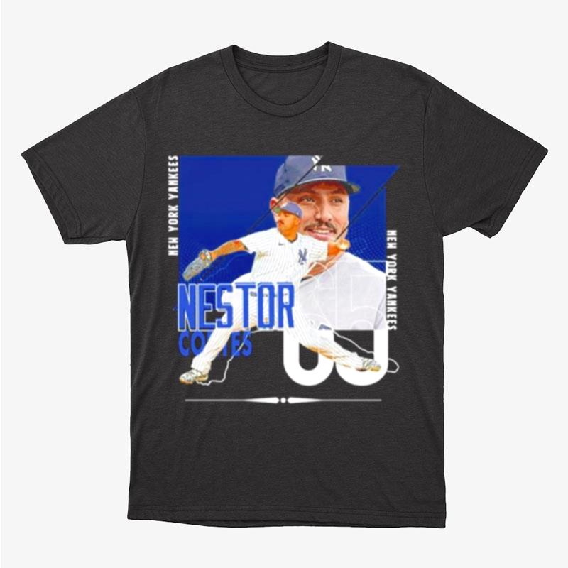 Nestor Cortes New York Yankees Baseball Poster Unisex T-Shirt Hoodie Sweatshirt