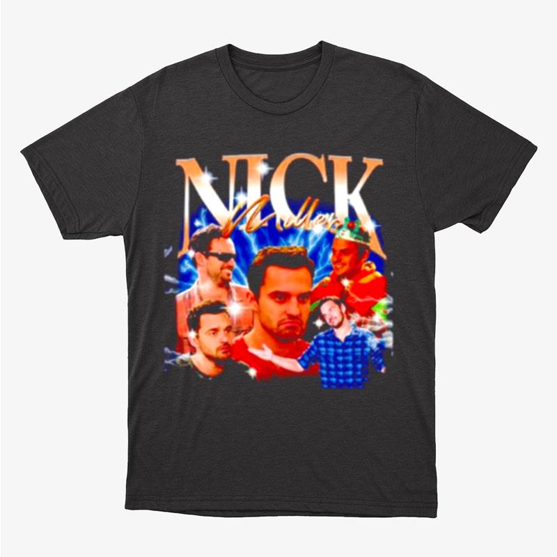 Nick Miller Retro 90S Unisex T-Shirt Hoodie Sweatshirt