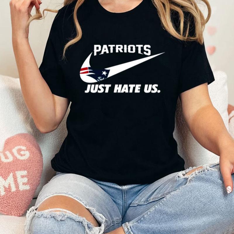 Nike New England Patriots Hate Us Unisex T-Shirt Hoodie Sweatshirt