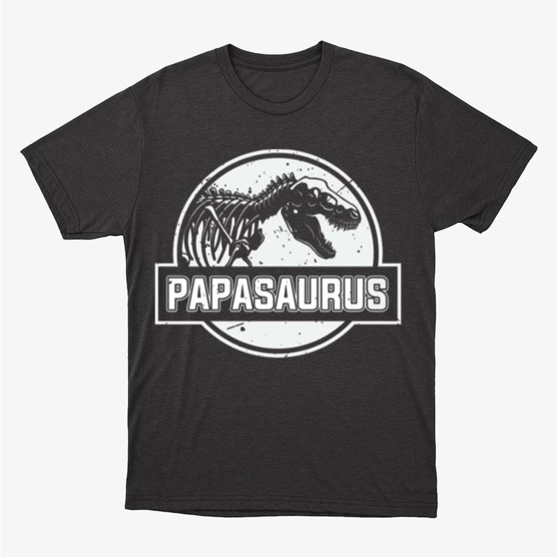 Papasauras Great Fathers Day Unisex T-Shirt Hoodie Sweatshirt