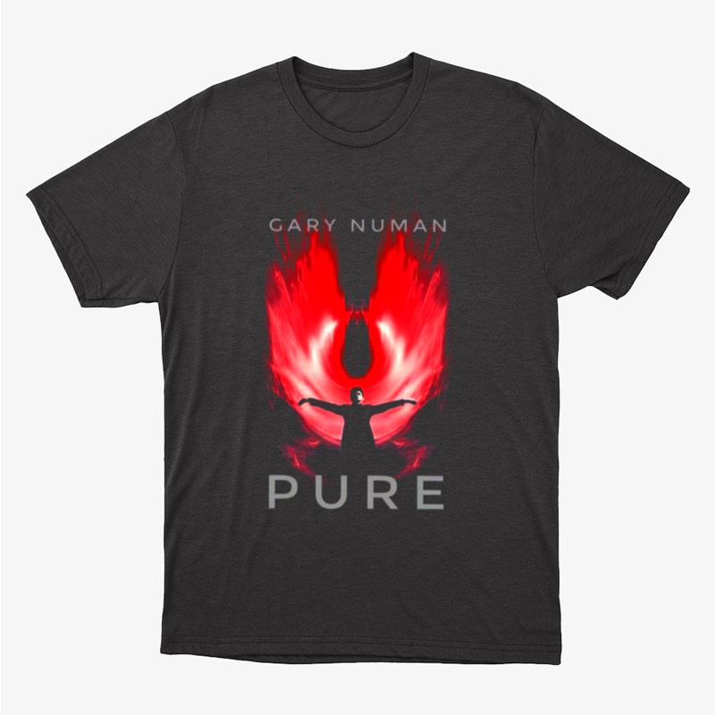 Pure The Fire Gary Numan Unisex T-Shirt Hoodie Sweatshirt