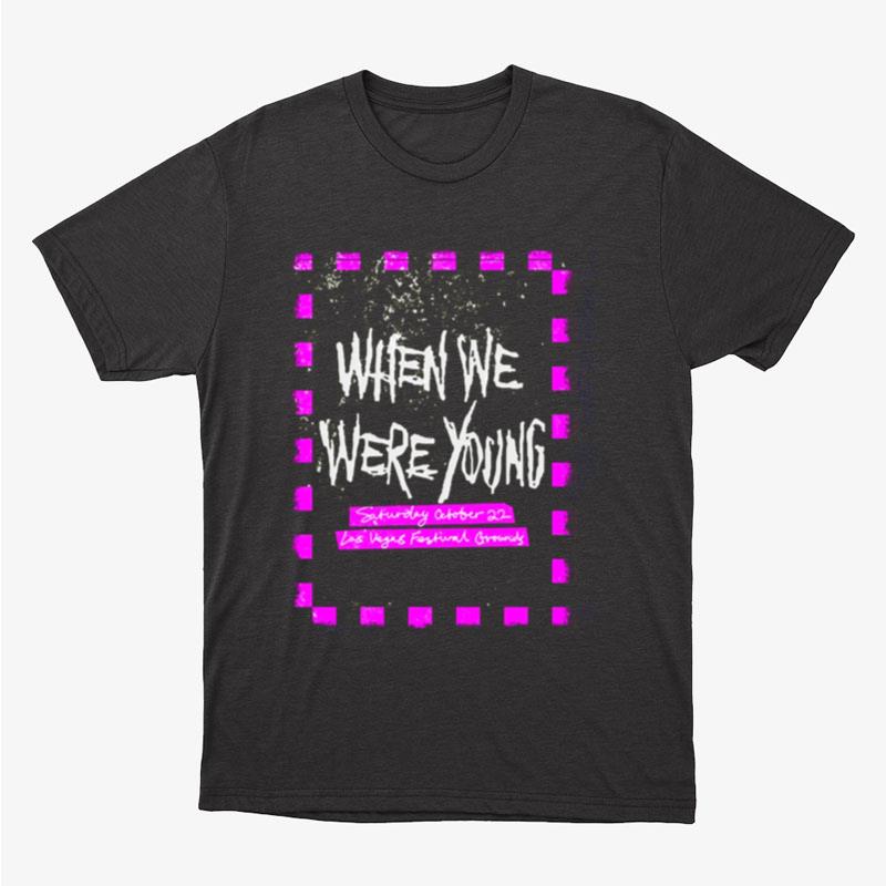Safe But For The Spoon's When We Were Young Unisex T-Shirt Hoodie Sweatshirt
