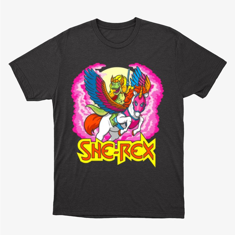 She Rex Prehistoric Princess Of Power Unisex T-Shirt Hoodie Sweatshirt