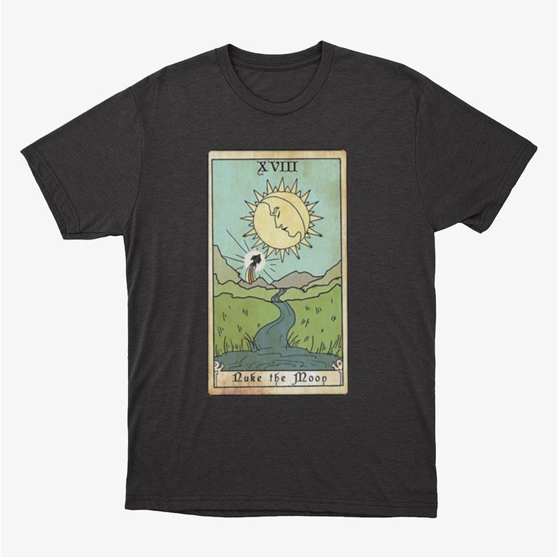 Tarot Card Nuke The Moon Unisex T-Shirt Hoodie Sweatshirt