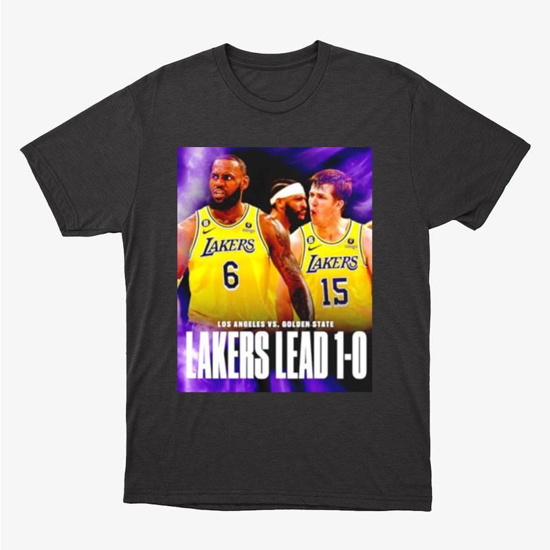 The Lakers Take Game 1 Over The Warriors Unisex T-Shirt Hoodie Sweatshirt