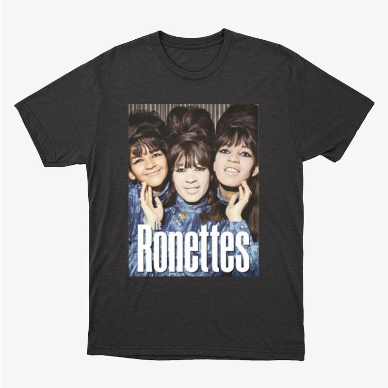 The Ronettes Merch New Unisex T-Shirt Hoodie Sweatshirt