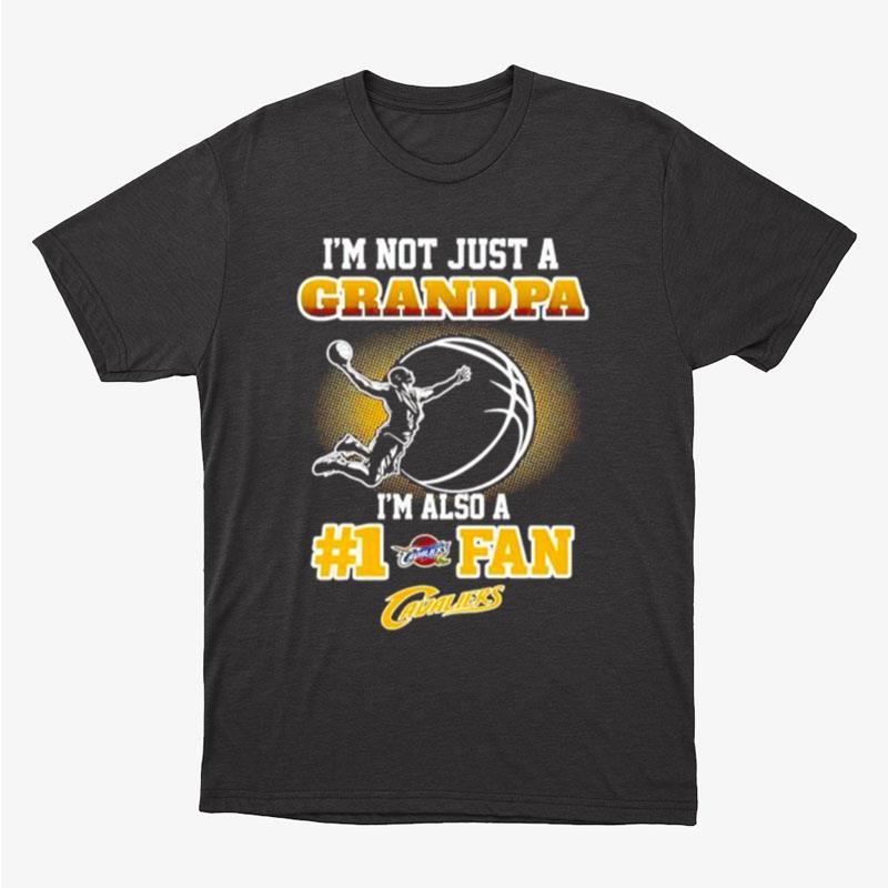 Top I'm Not Just A Grandpa I'm Also A 1 Fan Cavaliers Unisex T-Shirt Hoodie Sweatshirt