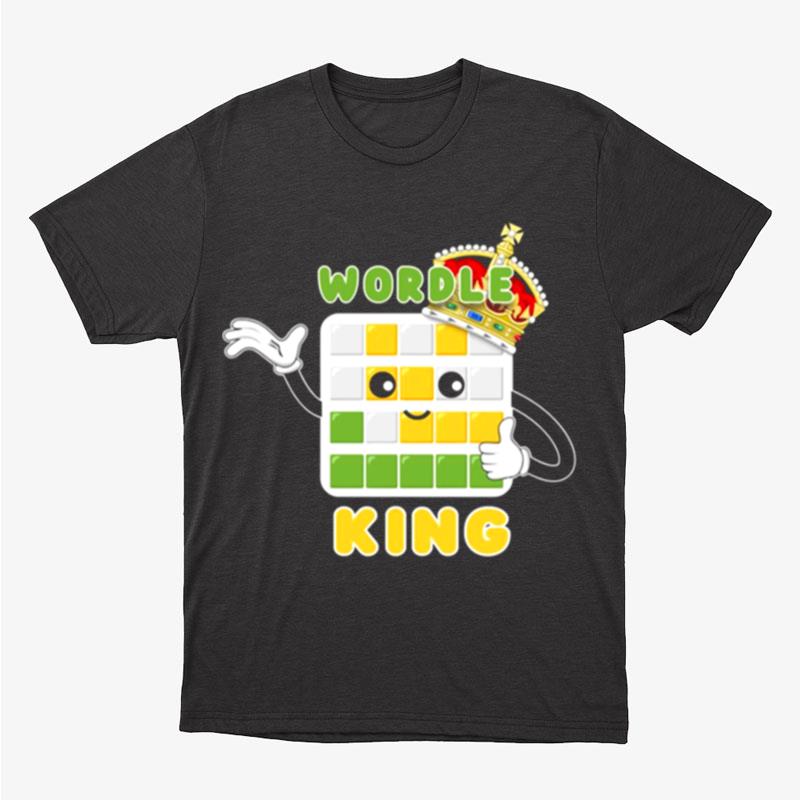 Wordle King Daily Word Game Wordle Kawaii Unisex T-Shirt Hoodie Sweatshirt