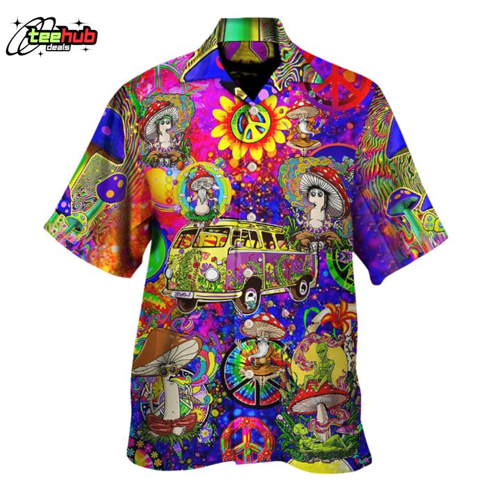 Hippie Mushroom Peace Life Be Hippie Amazing Style Hawaiian Shirt