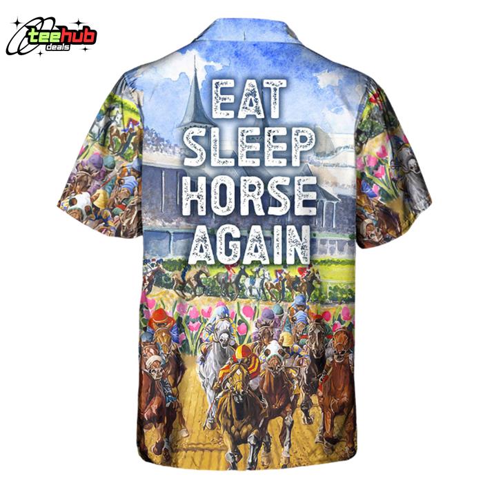 Horseback Riding Eat Sleep Horse Again Hawaiian Shirt