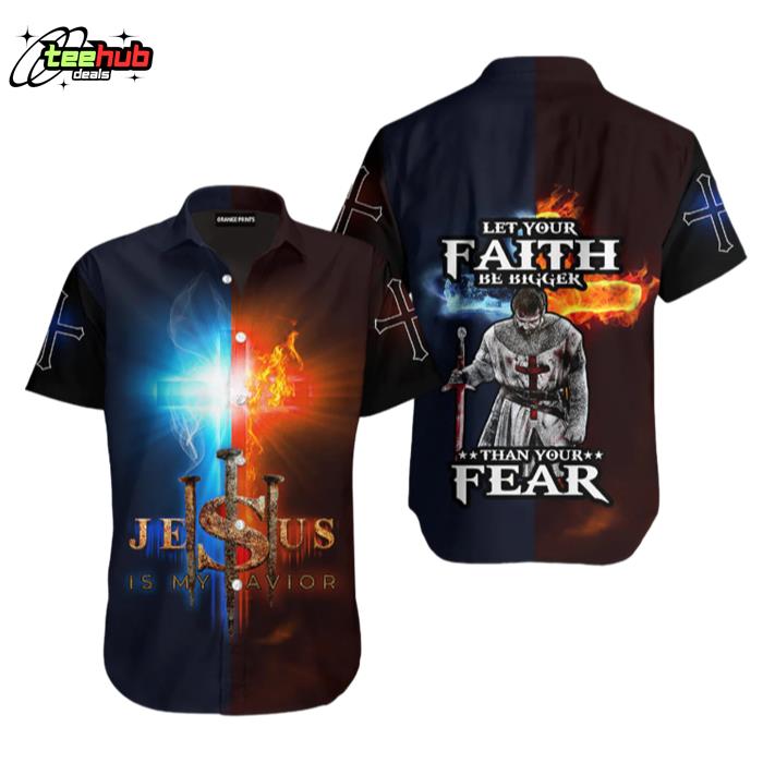 Jesus God Faith And Fear Hawaiian Shirt