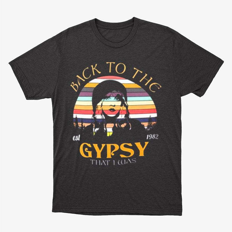 Stevie Nicks Back To The Gypsy That I Was Fleetwood Mac Retro Unisex T-Shirt Hoodie Sweatshirt